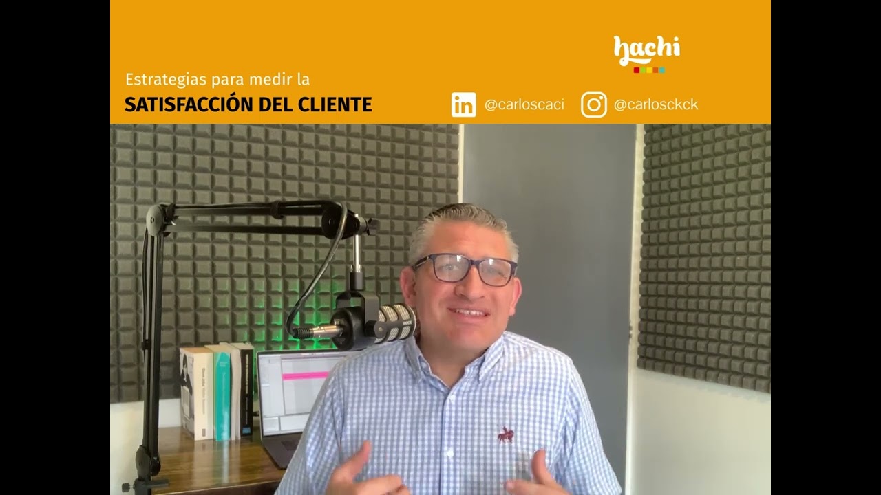 Estrategias para medir la satisfacción del cliente