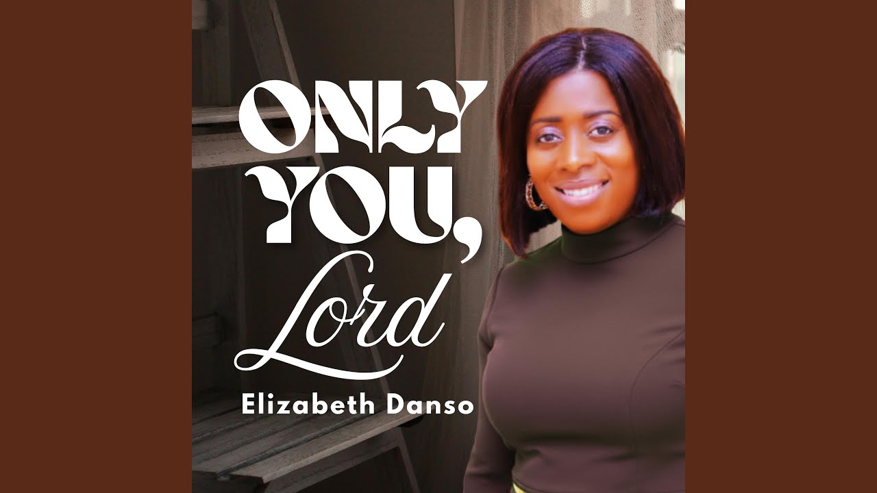 Only You, Lord