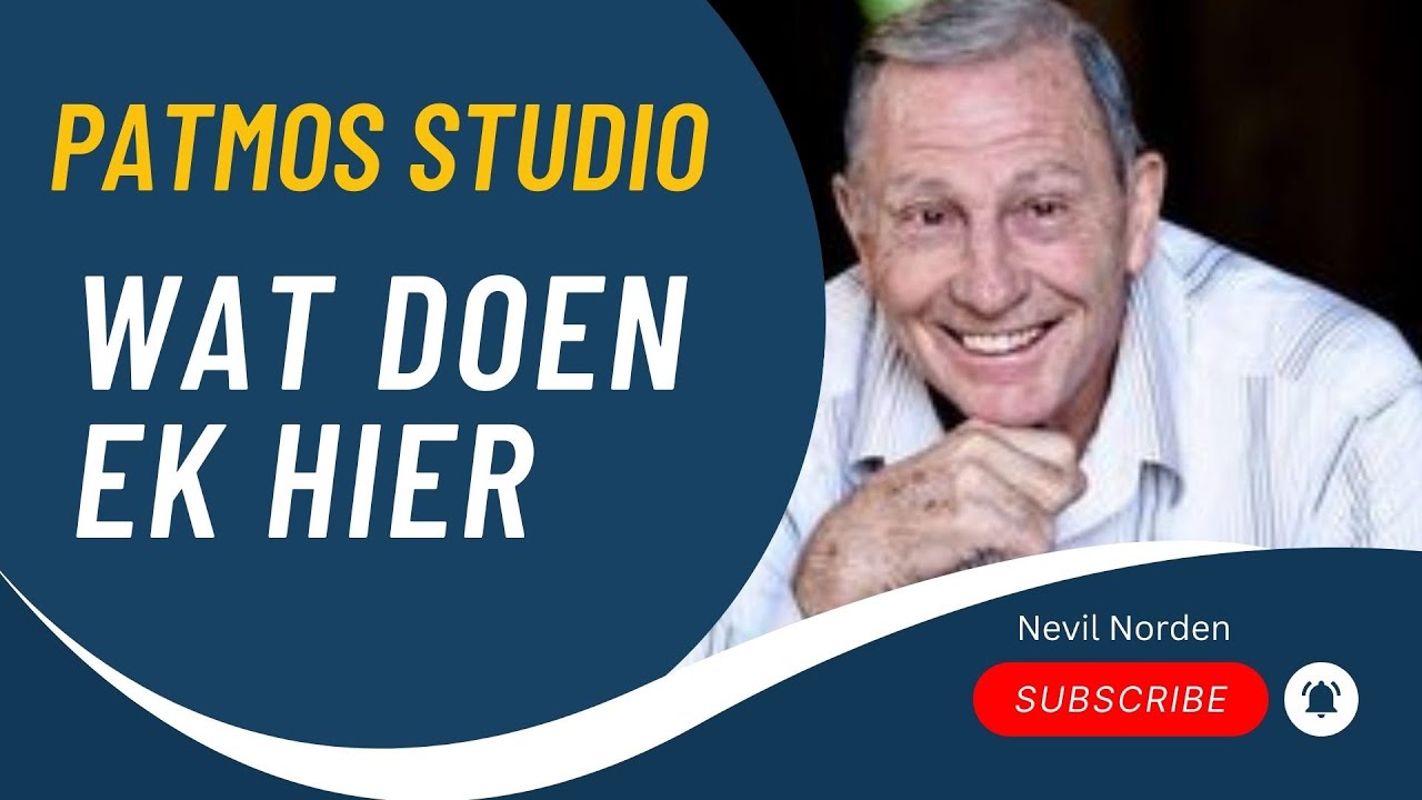 Wat doen ek hier | Nevil Norden
