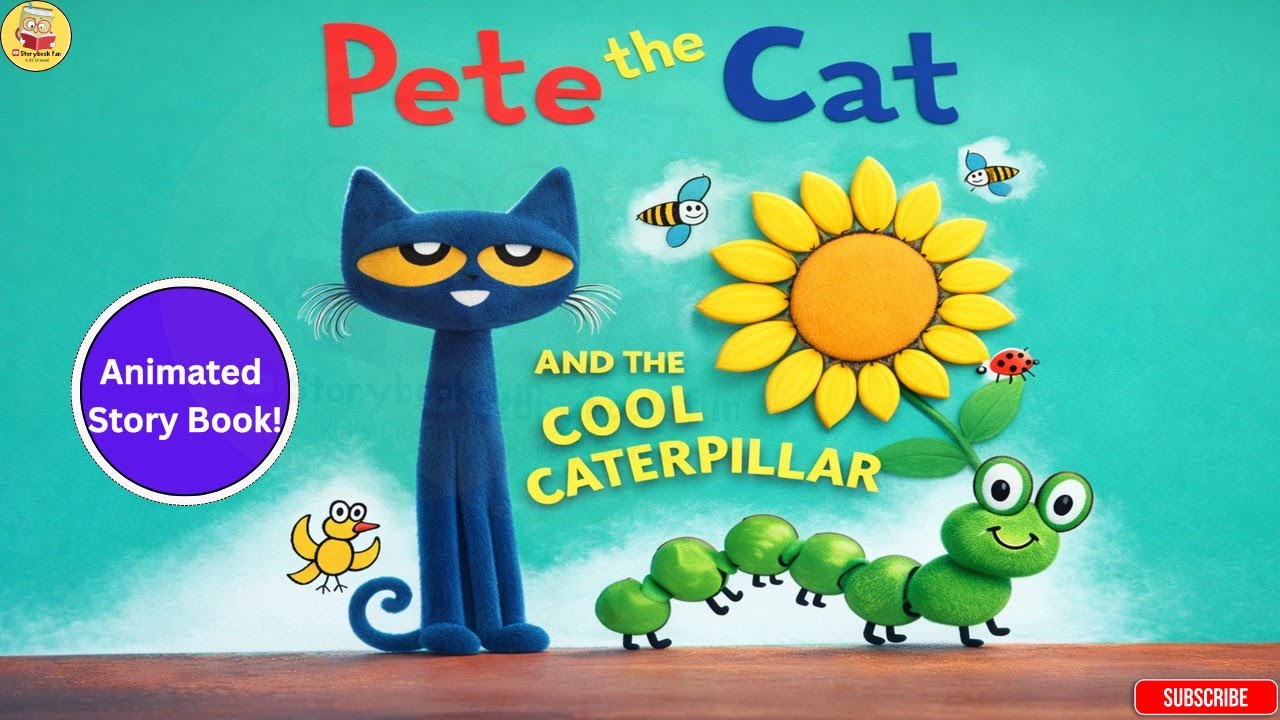 Pete the Cat AND THE COOL CATERPILLAR | Animated Book Edition | read aloud | Pete the Cat