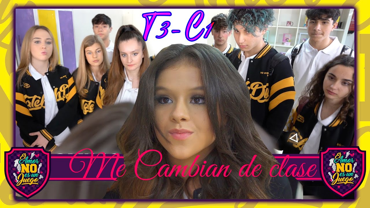 T3-E1 ♥️😭 ME CAMBIAN DE CLASE 😤 ALUMNOS NUEVOS || TEMPORADA 3 💔🔑 EL AMOR NO ES UN JUEGO 🔑💔