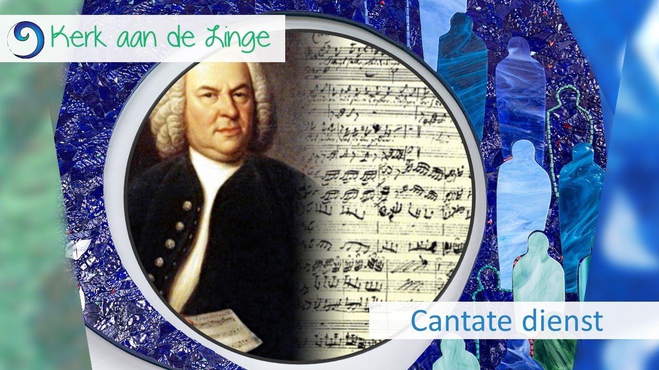 Bachcantatedienst - Kerk aan de Linge