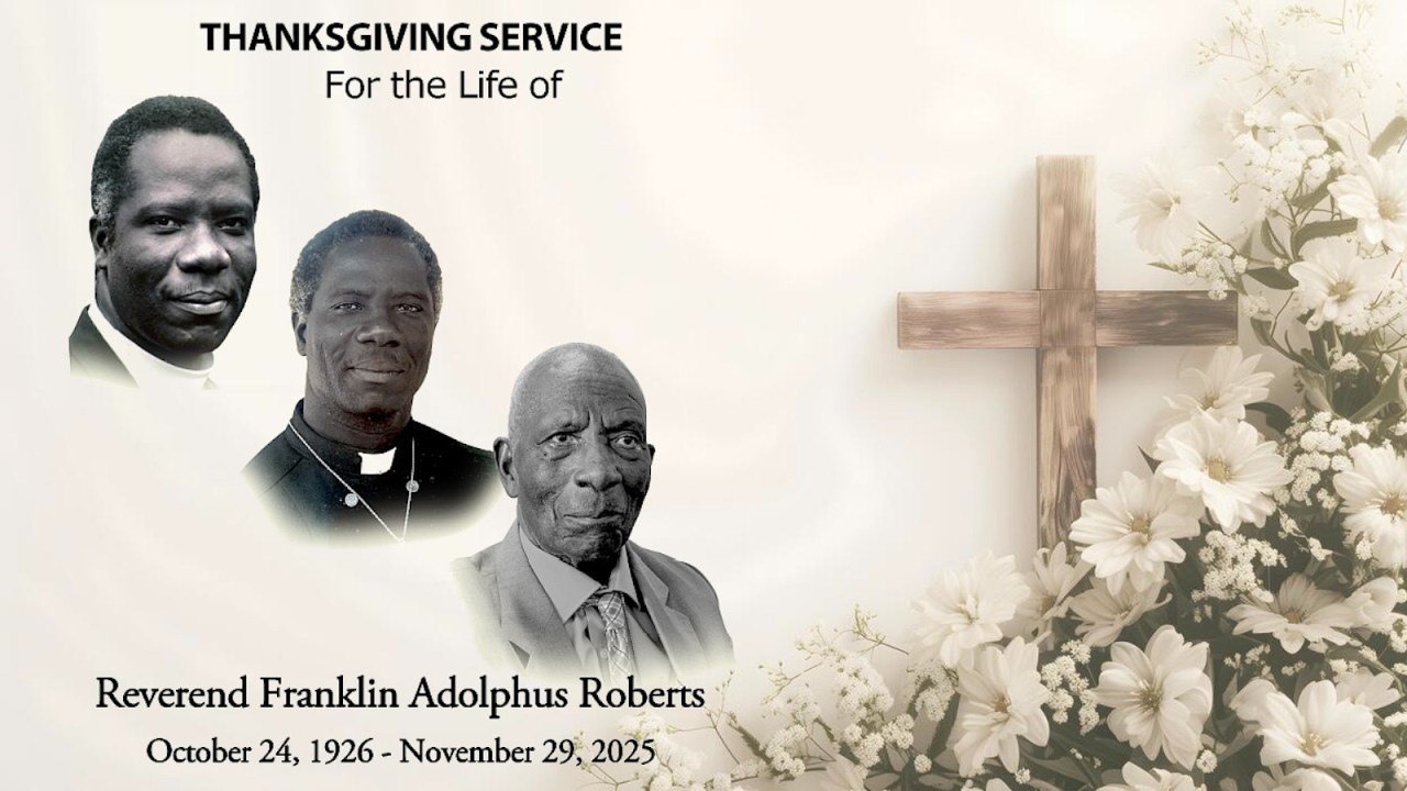 Service of Thanksgiving for the life of Reverend Franklin Adolphus Roberts