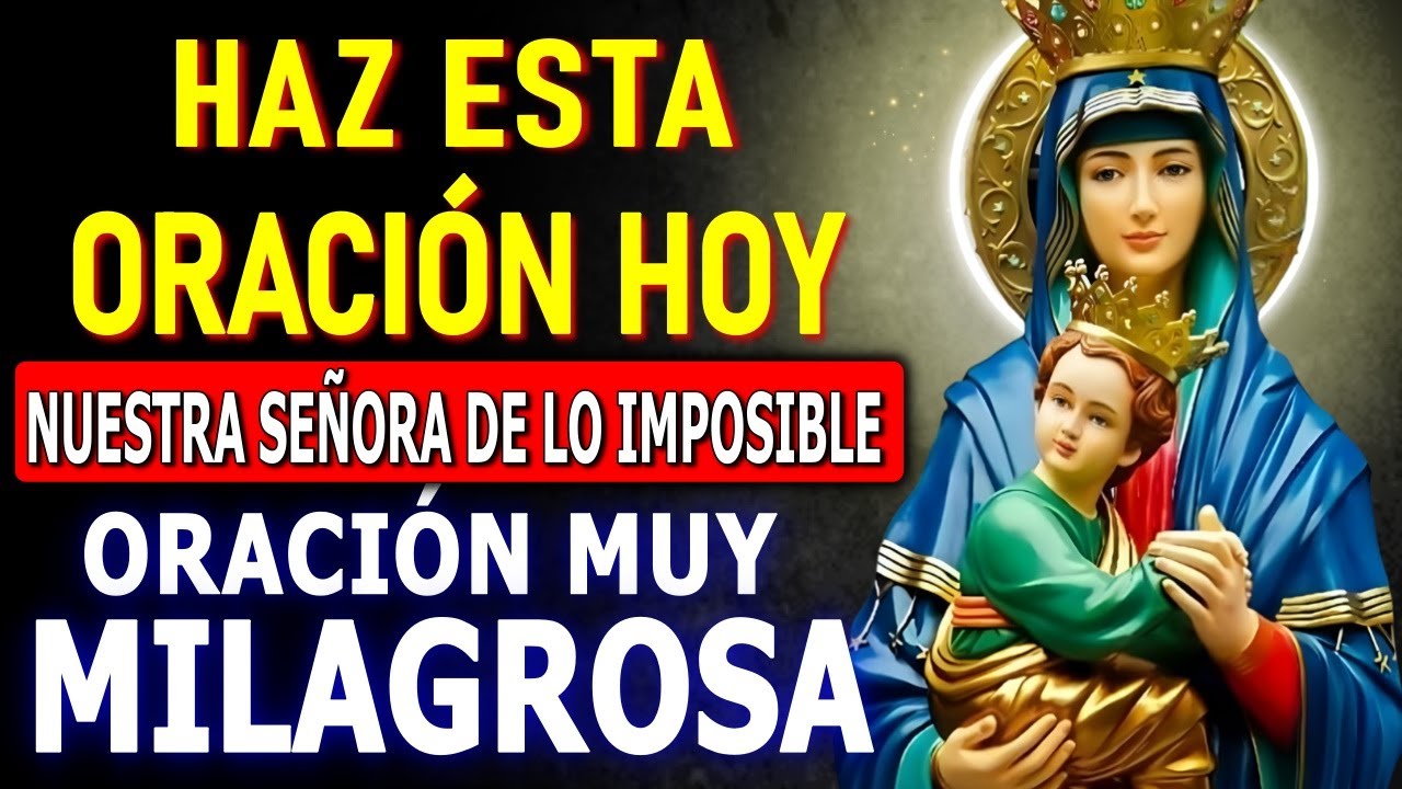 💗 NUESTRA SEÑORA DE LO IMPOSIBLE OBRANDO MILAGROS 🙏🏻 HAZ TU PETICIÓN