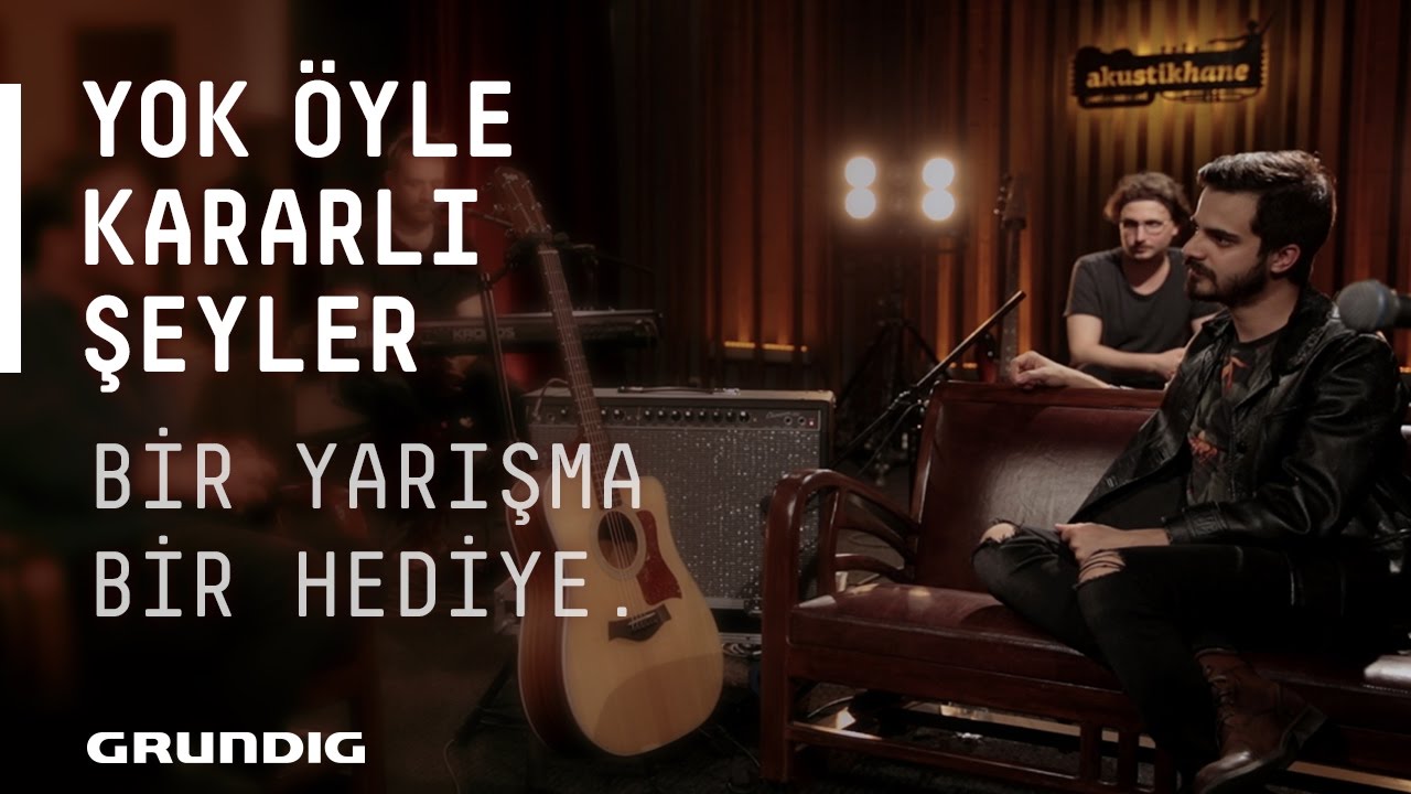 Yok Öyle Kararlı Şeyler - Sohbet / Bir Yarışma Bir Hediye