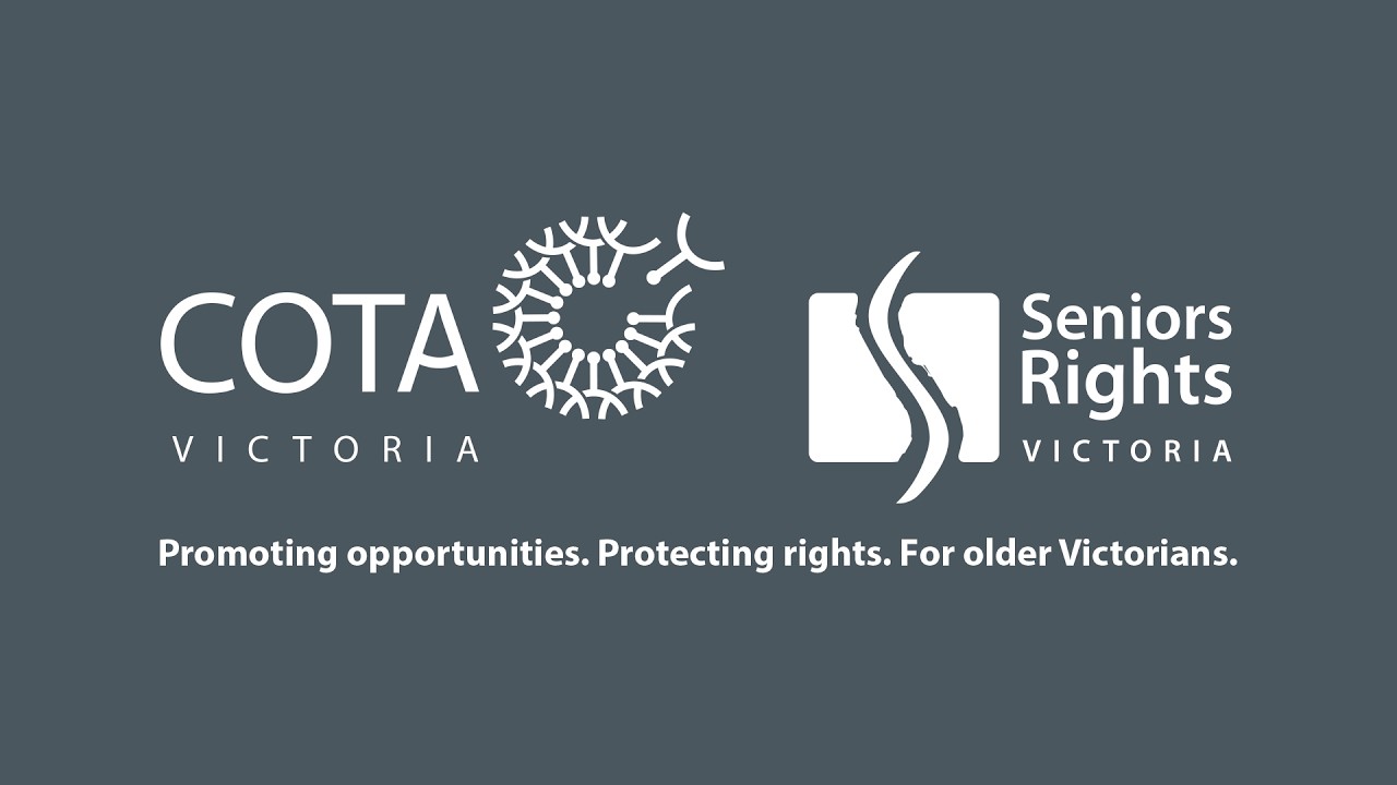COTA Victoria and Seniors Rights Victoria: For older Victorians