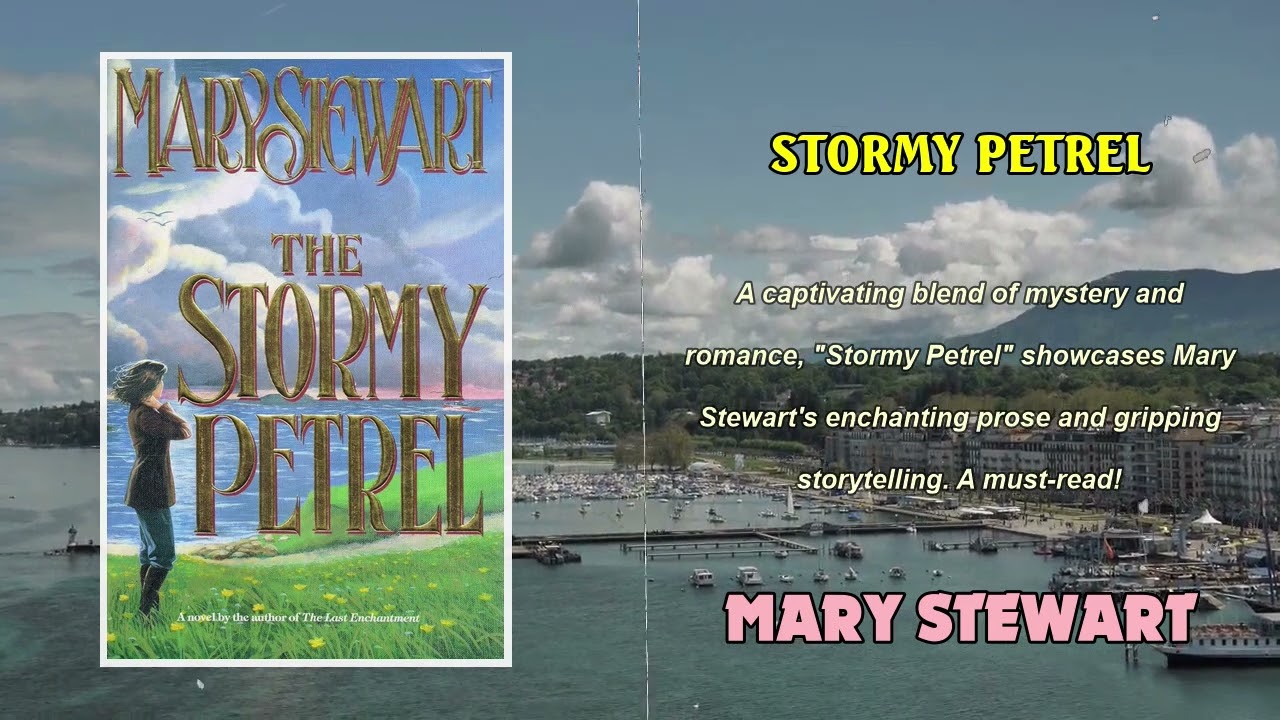 🌊 Stormy Petrel by Mary Stewart | Audiobook 🎧