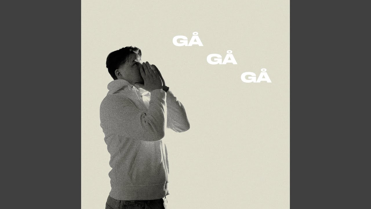 GÅ GÅ GÅ