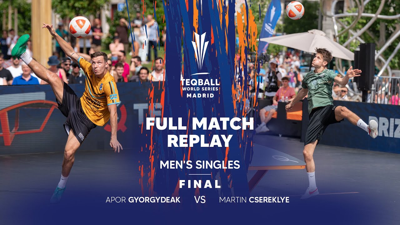 Teqball World Series 2024 - Madrid | Men's Singles, Final | Full Match