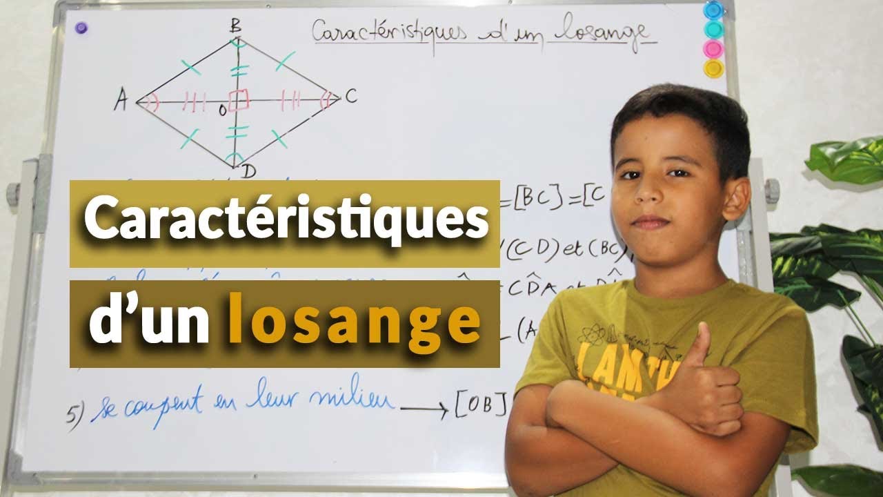 Les caractéristiques d'un losange