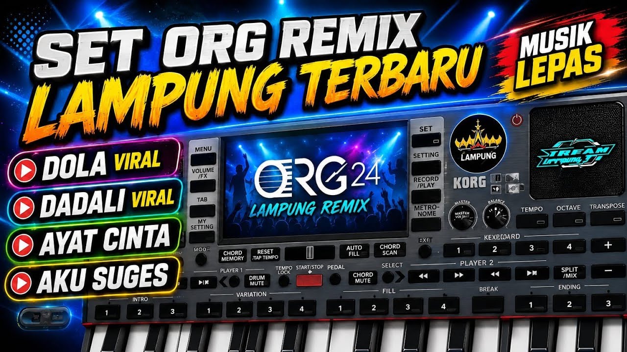 SET ORG REMIX LAMPUNG TERBARU DOLA 2024 HD