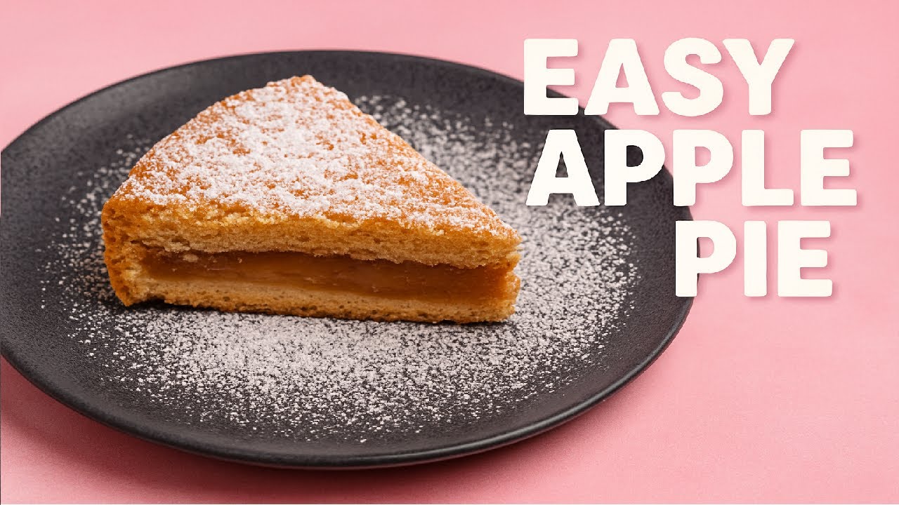 Easy Apple Pie Recipe | Simple & Delicious Homemade Pie