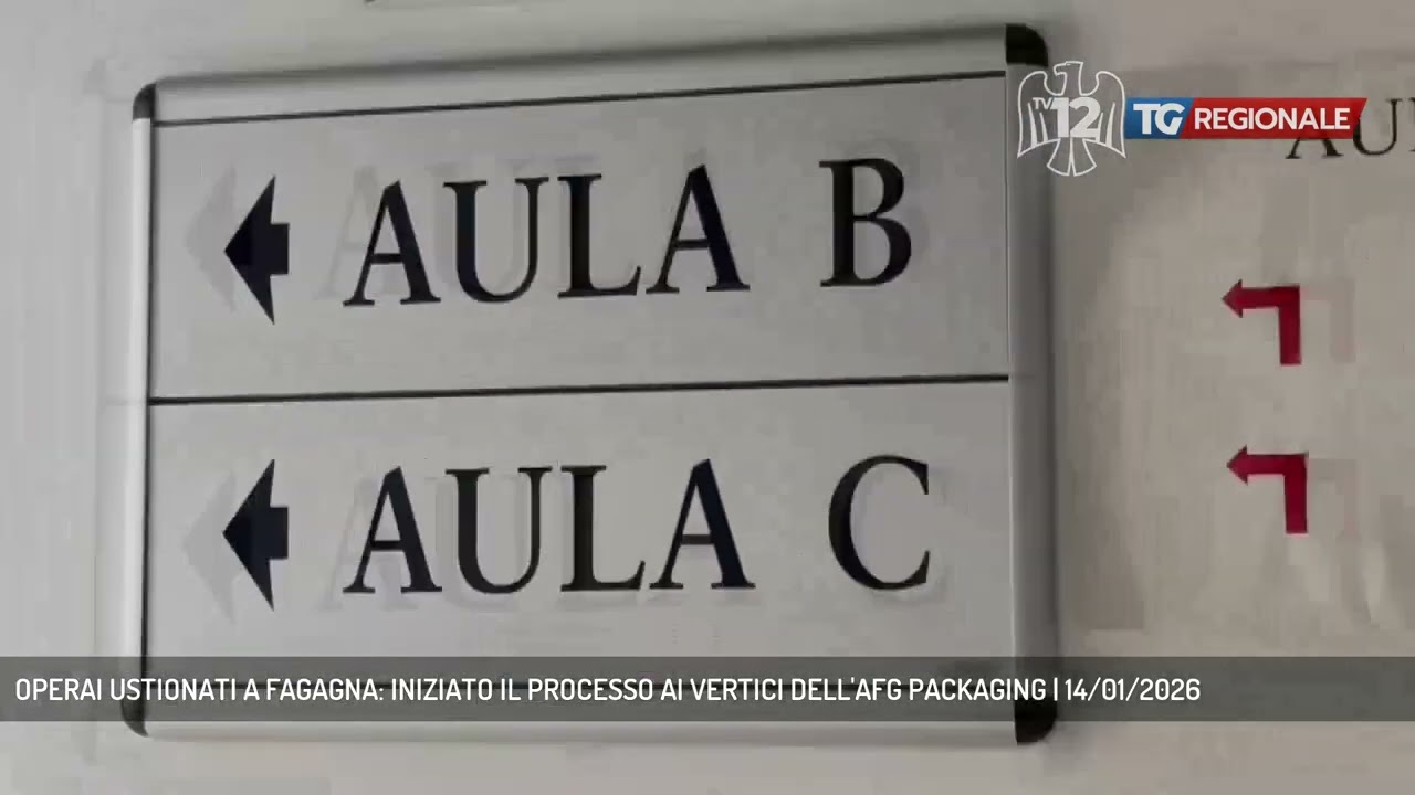 OPERAI USTIONATI A FAGAGNA: INIZIATO IL PROCESSO AI VERTICI DELL'AFG PACKAGING | 14/01/2026
