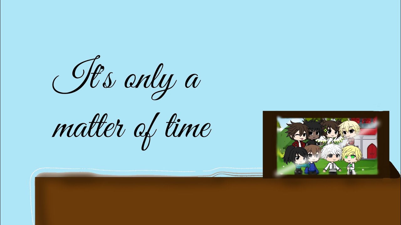 It's only a matter of time || Gacha life x Ninjago || Season 2 mini movie