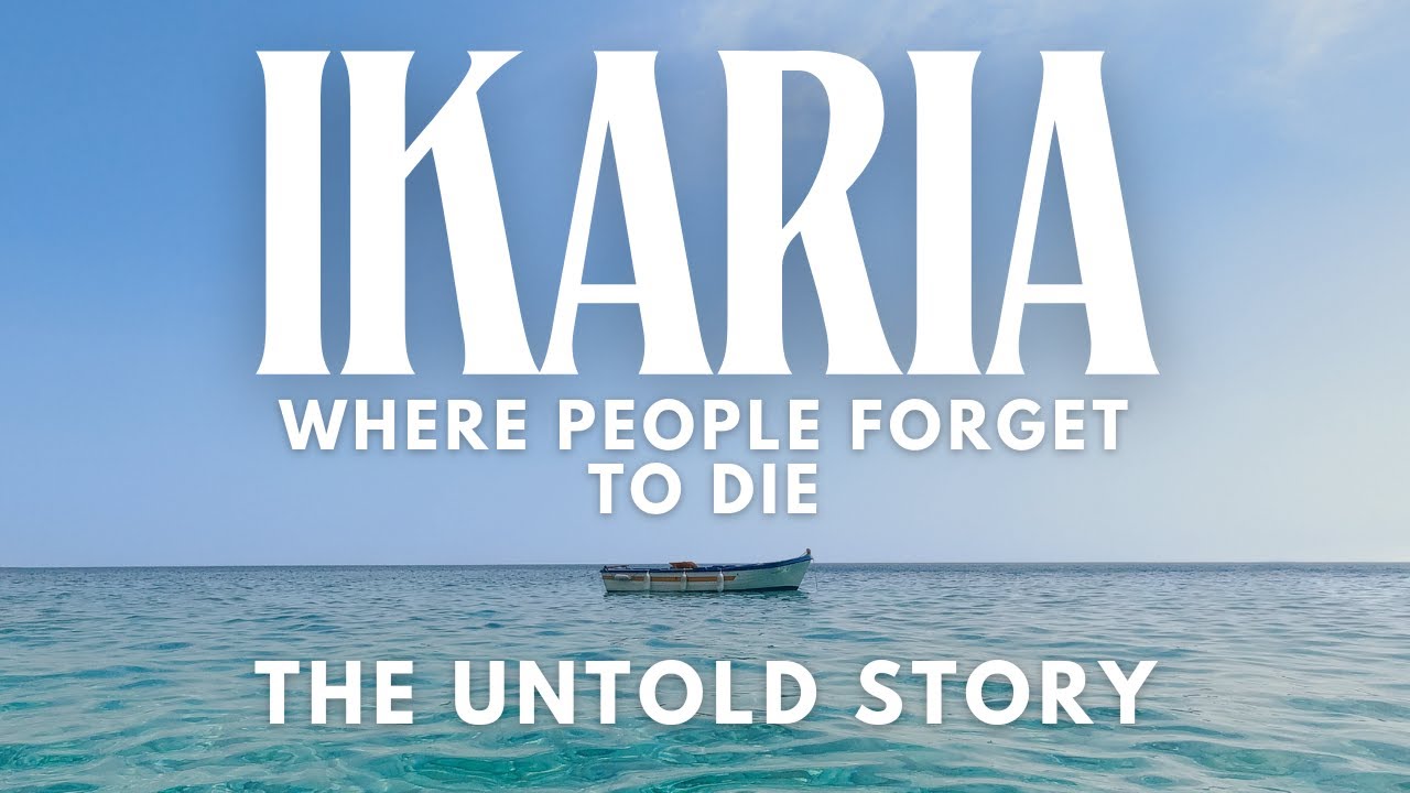 The Untold Story of Ikaria: Greece’s Island Where People Forget to Die