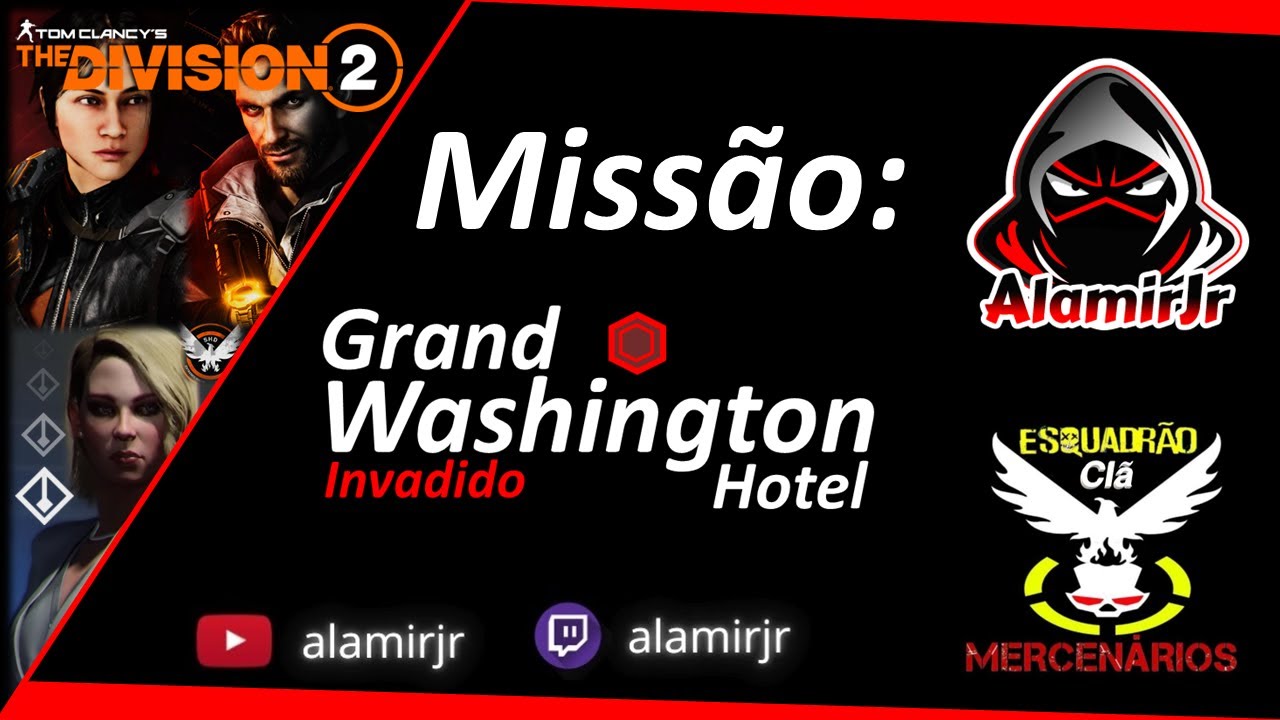 The Division 2 - Invadidas da Semana: Grand Washington Hotel - PS5 - Clã MBR |-_-|✌️
