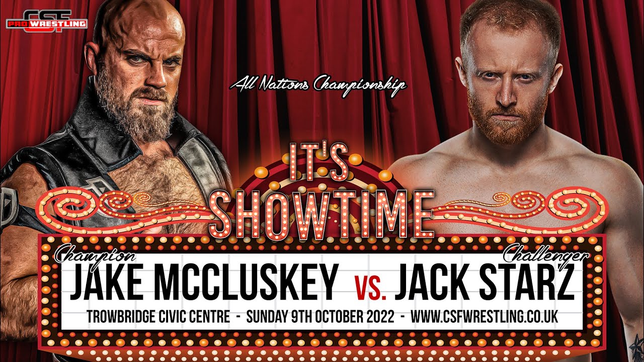 CSF All Nations Championship : 9/10/22 Jack Starz v Jake McCluskey (c)
