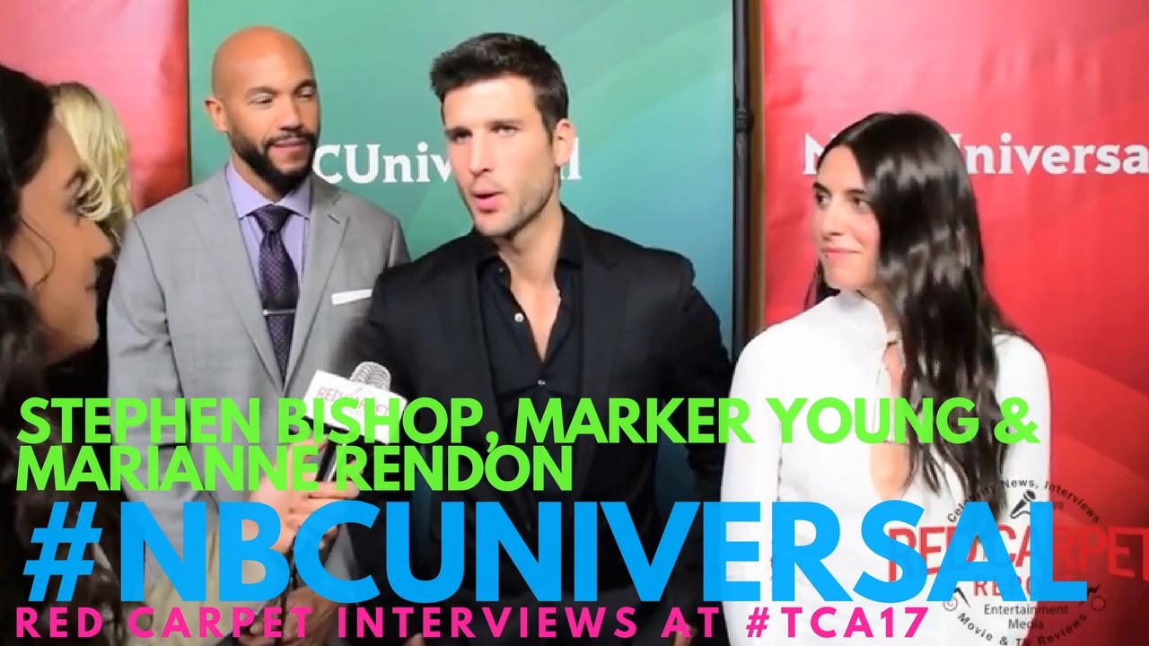 Stephen Bishop, Marker Young & Marianne Rendon at NBCUniversal&rsquo;s 2017 Press TCA Tour