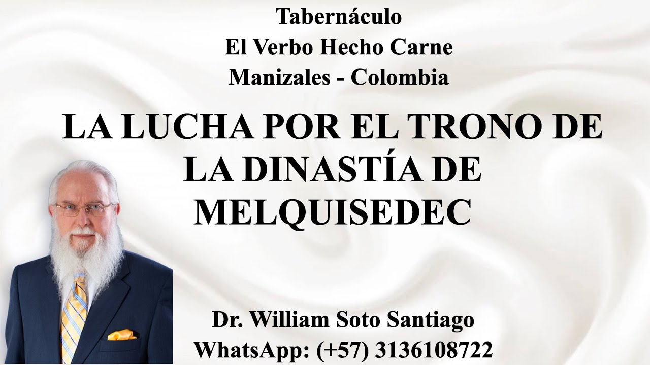 LA LUCHA POR EL TRONO DE LA DINAST&Iacute;A DE MELQUISEDEC - WILLIAM SOTO SANTIAGO