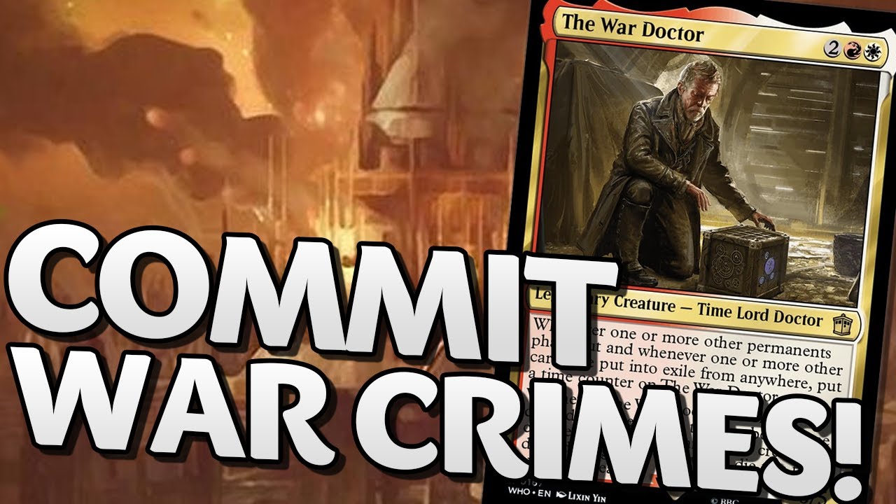 The War Doctor: INSANE DAMAGE! (Commander Spotlight) - Magic: The Gathering