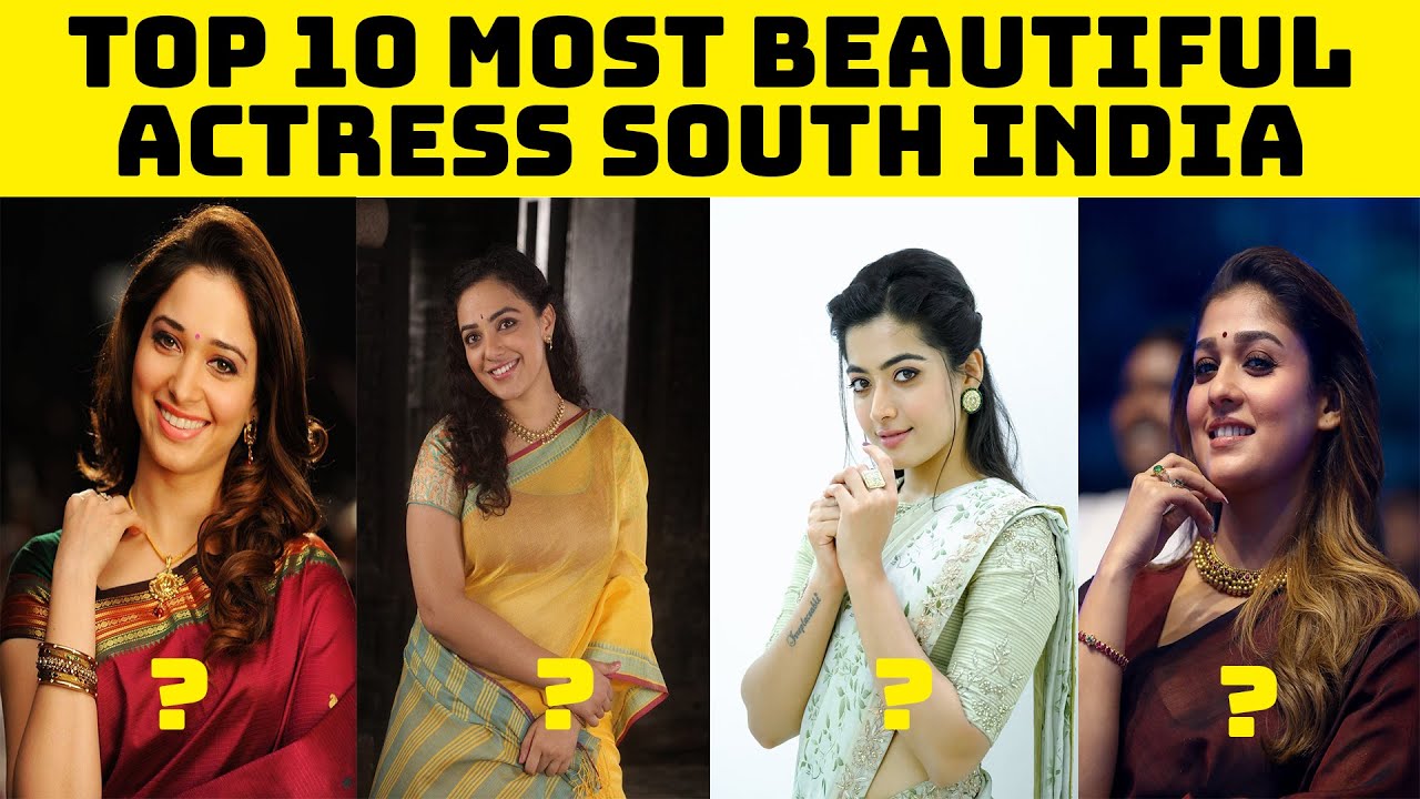 Top 10 Most Beautiful Actress in South India | Most Beautiful South Actress
