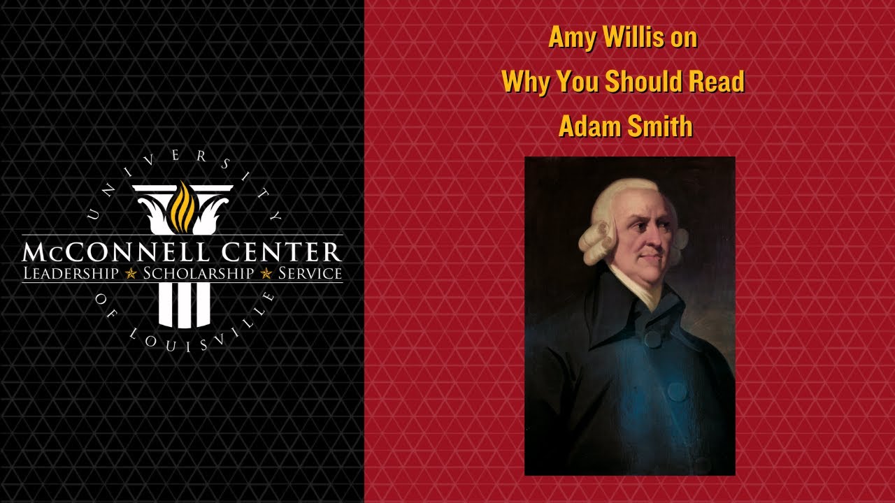Why You Should Read Adam Smith | Amy Willis