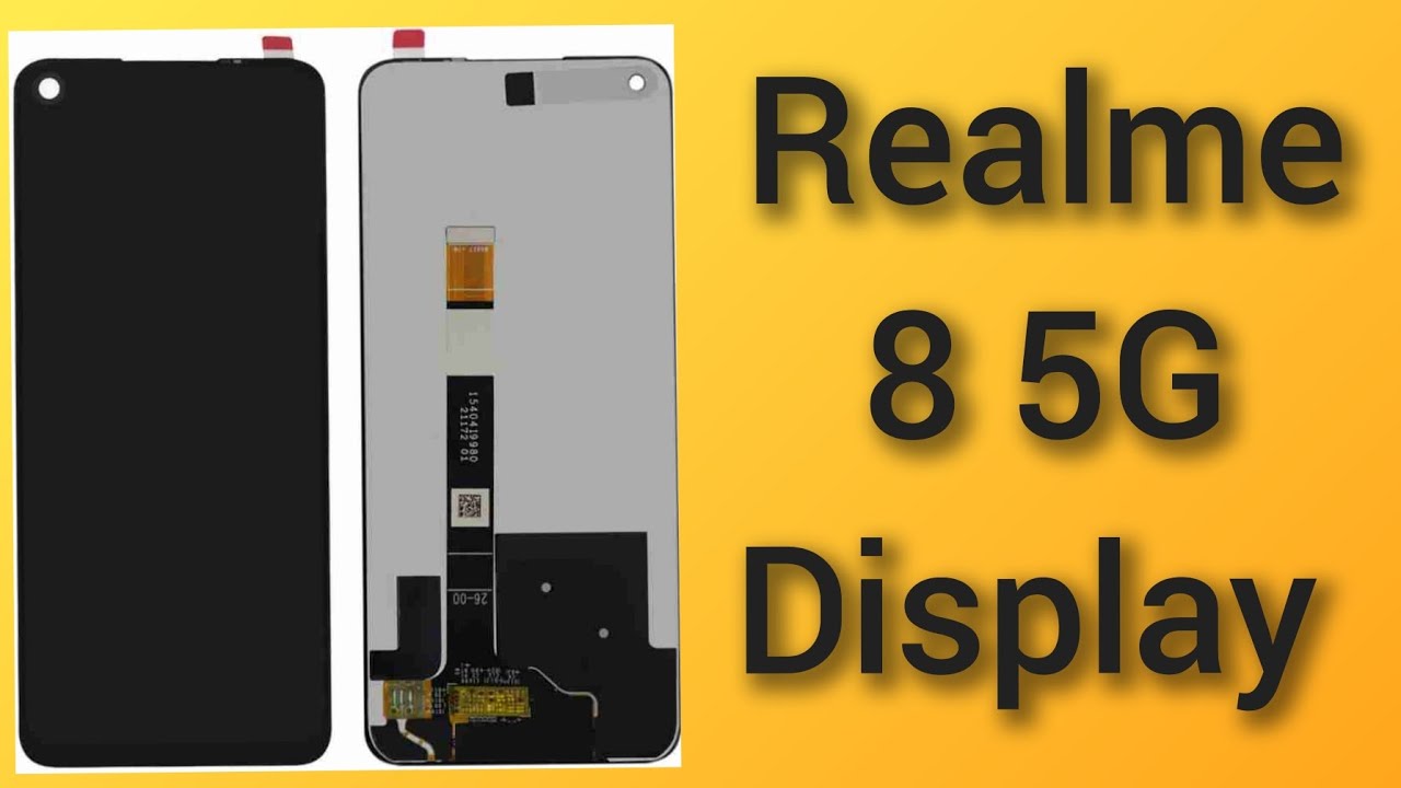 Realme 8 5G Display Change