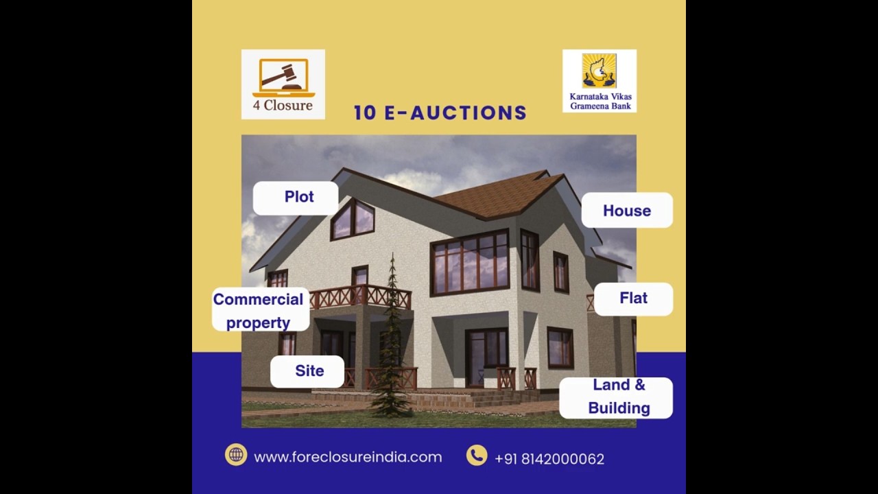 𝟏𝟎 𝐄-𝐀𝐮𝐜𝐭𝐢𝐨𝐧𝐬 𝐚𝐭 𝐊𝐚𝐫𝐧𝐚𝐭𝐚𝐤𝐚 𝐕𝐢𝐤𝐚𝐬 𝐆𝐫𝐚𝐦𝐞𝐞𝐧𝐚 𝐁𝐚𝐧𝐤! - Foreclosureindia