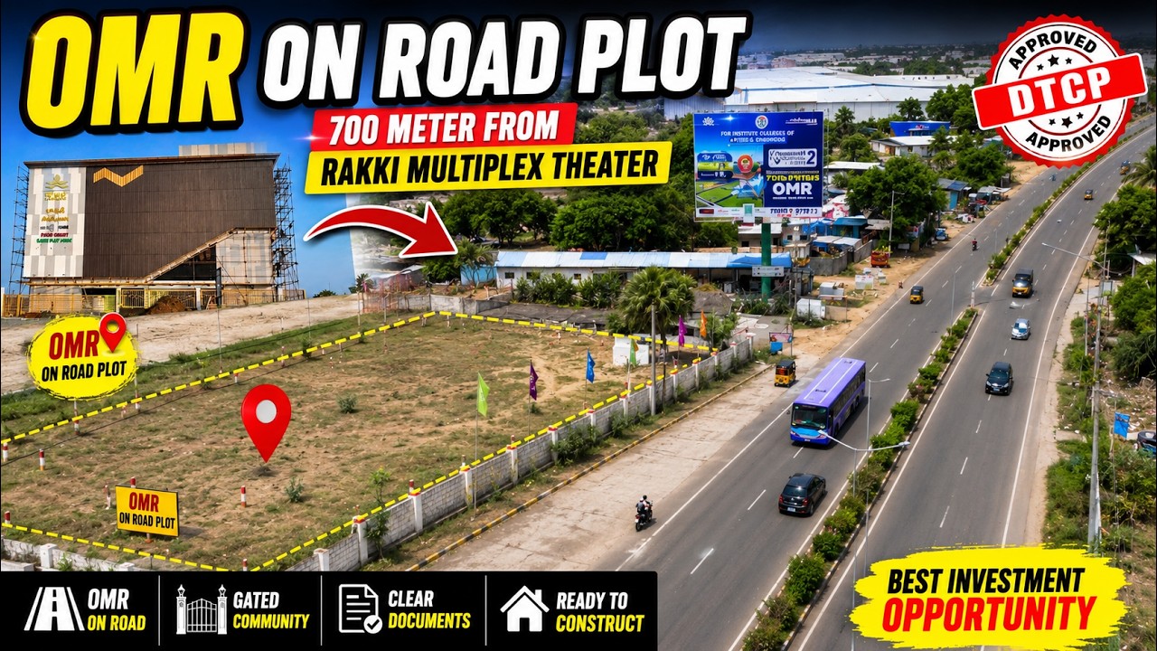 Chennai First time Multiplex Theatre அருகிலேயே OMR Road Plot Sale | Future Investment Spot!