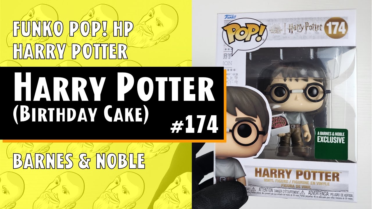 Harry Potter (with Birthday Cake) Funko Pop  - 174 -  Barnes&Noble // Just One Pop Showcase