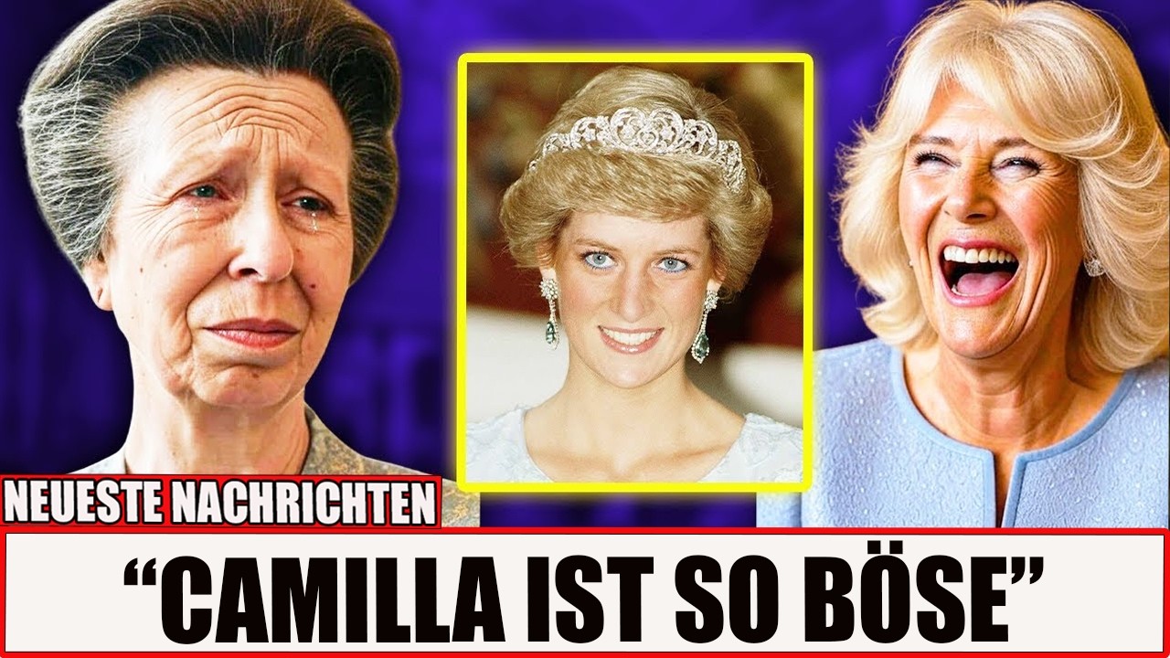 Anne bricht in Tränen aus, nachdem sie gehört hat, was Camilla über Dianas letzte Momente gesagt hat