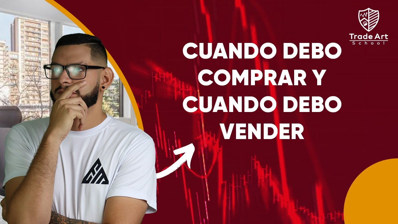 7. COMO SABER SI COMPRO O VENDO (NIVEL PRO) | Curso de Análisis Técnico | Trade Art School