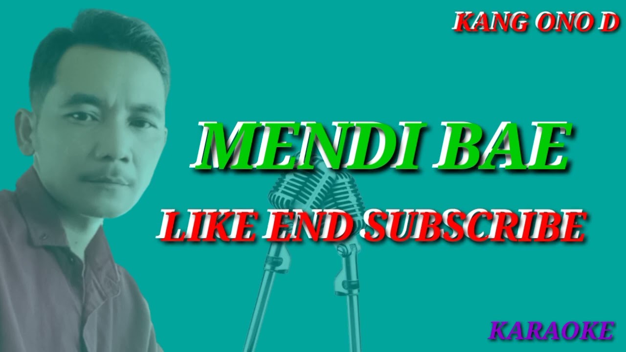 Mendi bae KARAOKE vocal: SriAvista