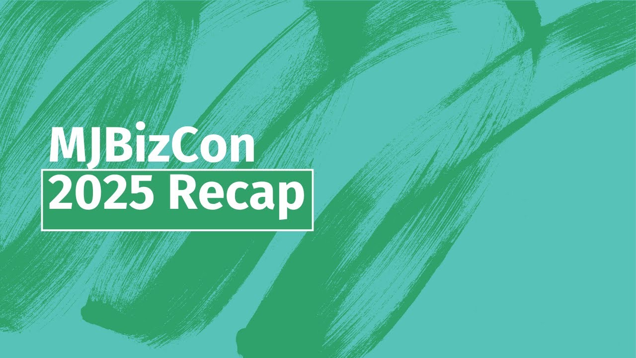 MJBizCon 2025 Recap | The Cannabis Industry&rsquo;s Biggest B2B Event in Las Vegas