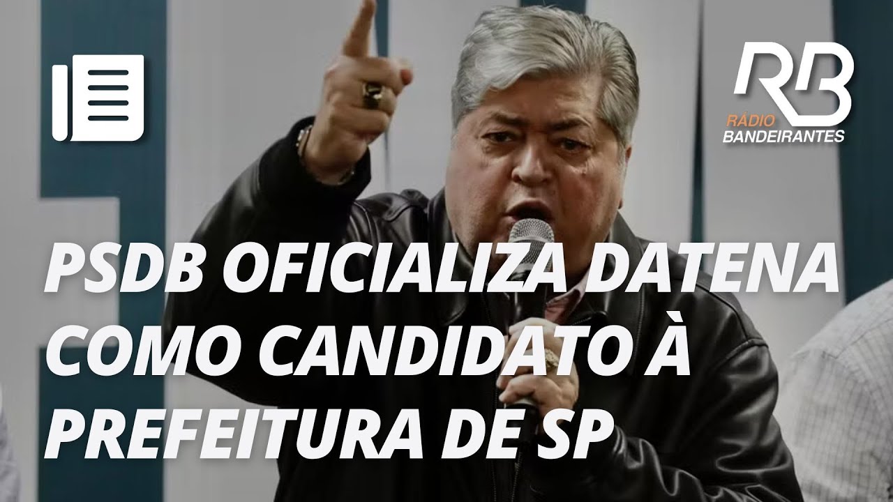 Datena &eacute; oficializado como candidato &agrave; prefeitura de SP: 