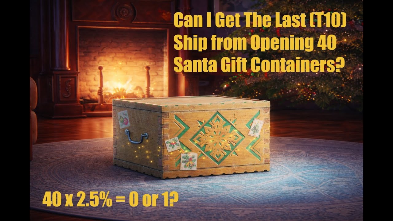 Can I Get A Ship From 40 (2.5%) Battle Pass Santa Gift Containers?