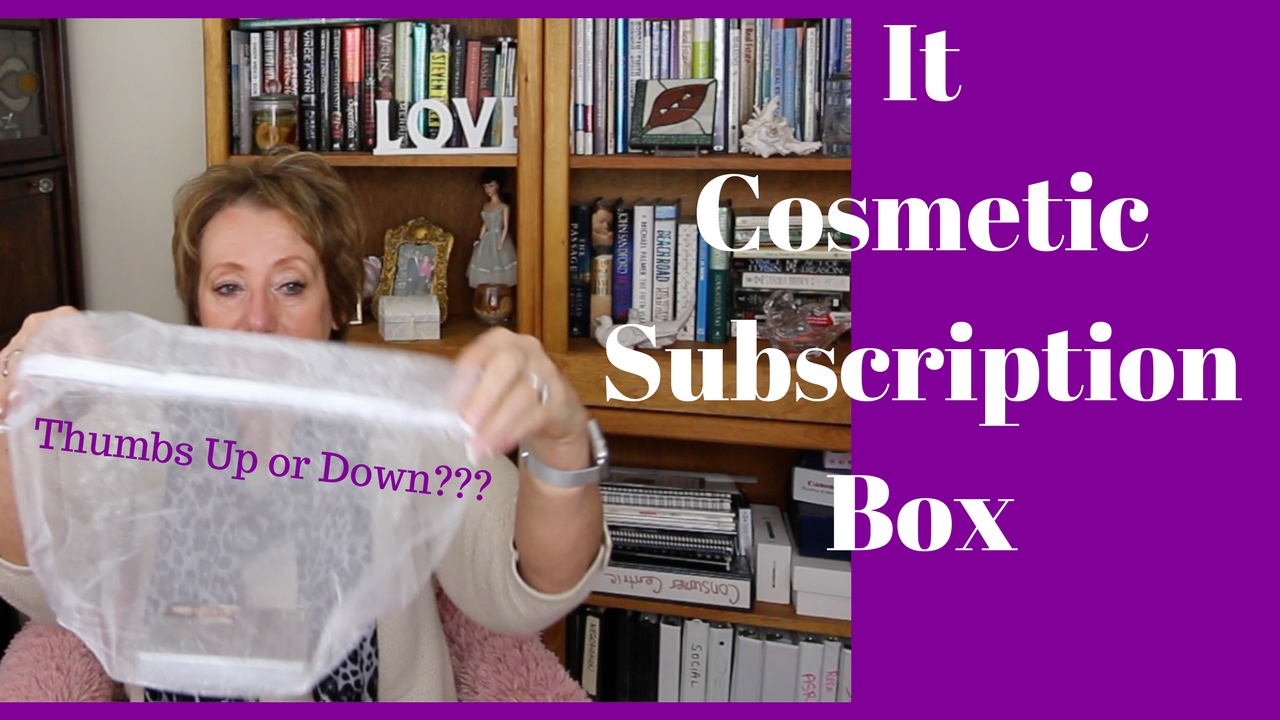It Cosmetics Subscription Box | Worth it or Not | Mature Beauty