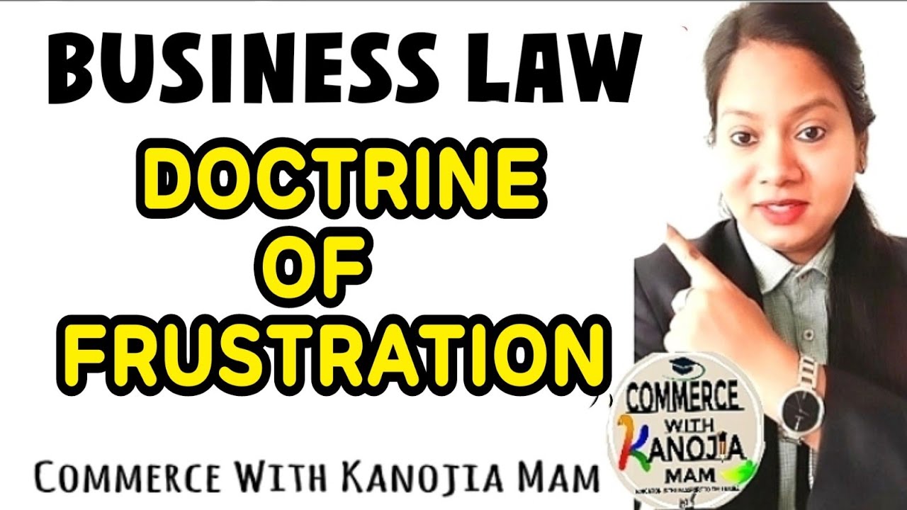 Doctrine of frustration || Limitations || Indian Law of Frustration || Exceptions || Consequences