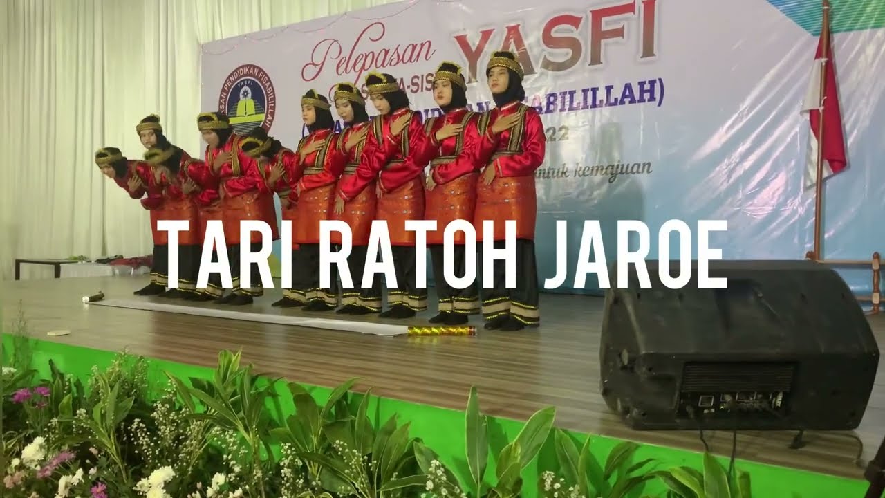 TARI RATOH JAROE - SMA YASFI