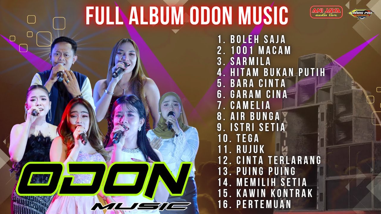 FULL ALBUM ODON MUSIC - ANI JAYA AUDIO LIVE - LARAS PRO