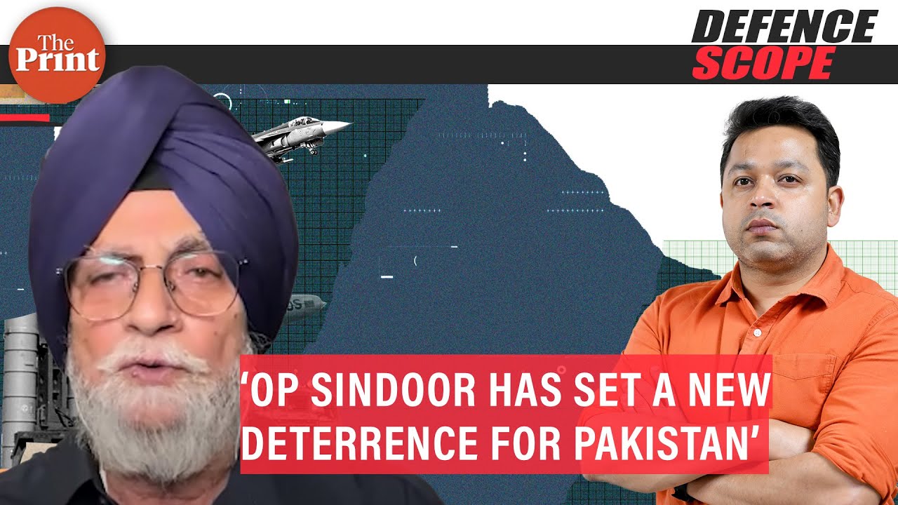 ‘Operation Sindoor has set a new normal, a new deterrence for Pakistan’: Lt Gen H S Panag