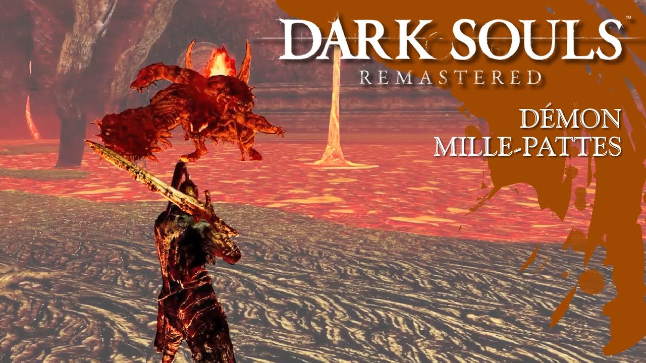 † R.I.P. DÉMON MILLE-PATTES (BOSS) | Dark Souls Remastered