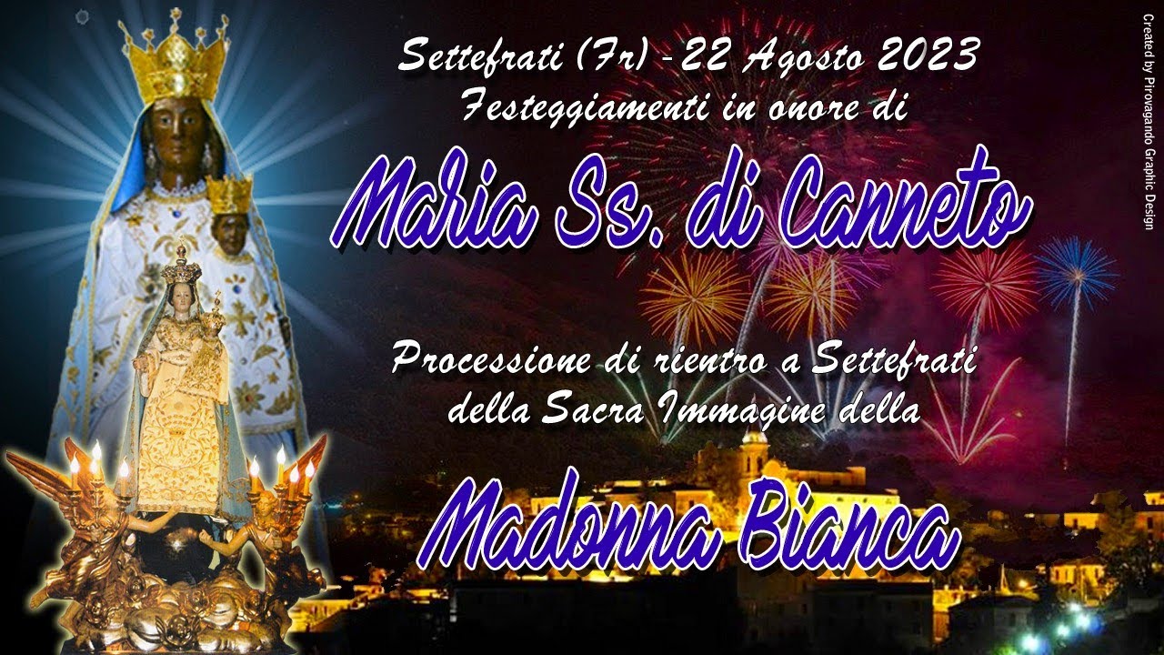 Tradizionale Processione di MARIA SS. di CANNETO, Canneto - Settefrati 2023