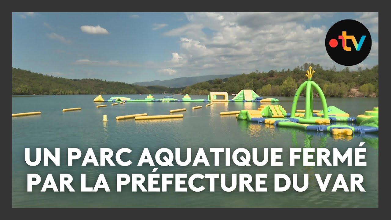 Un parc aquatique fermé par la préfecture du Var au Lac de Saint-Cassien pour défaut de surveillance