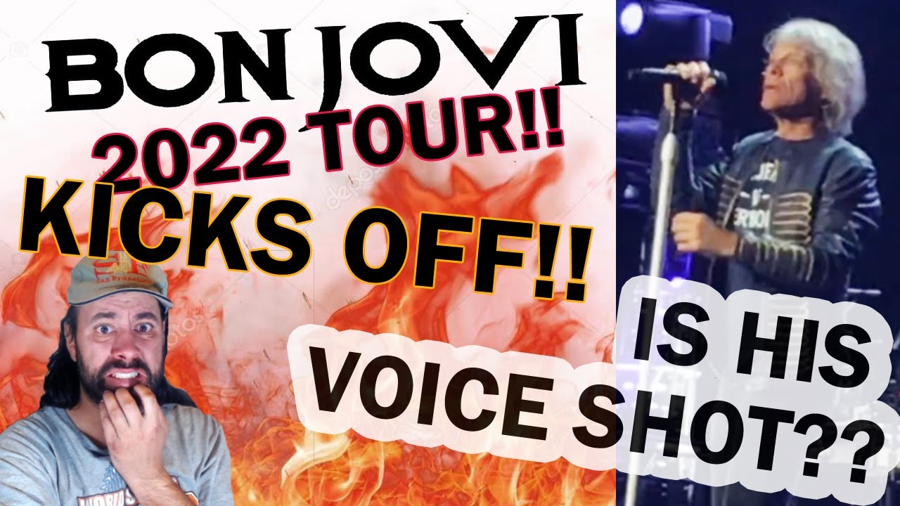 BON JOVI 2022 TOUR - JBJ Voice BAD?? Band Tunes ANOTHER HALF STEP FLAT - First Show SETLIST Review