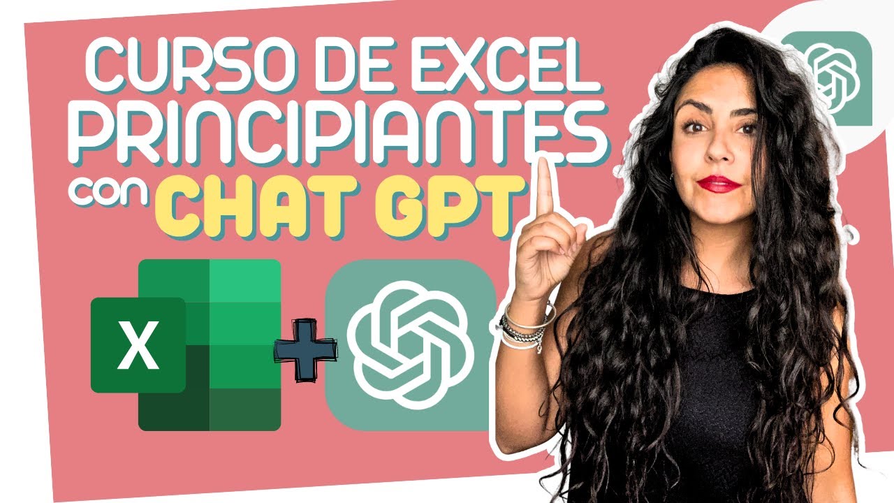 CHATGPT 💚 EXCEL: Curso de Excel para principiantes