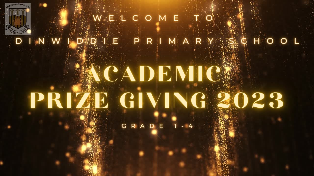 Dinwiddie Primary School Grade 1-4 Prize Giving Ceremony Live Stream