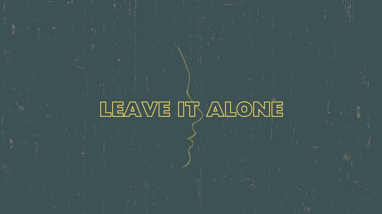GlassTalk - Leave It Alone (Official Audio)