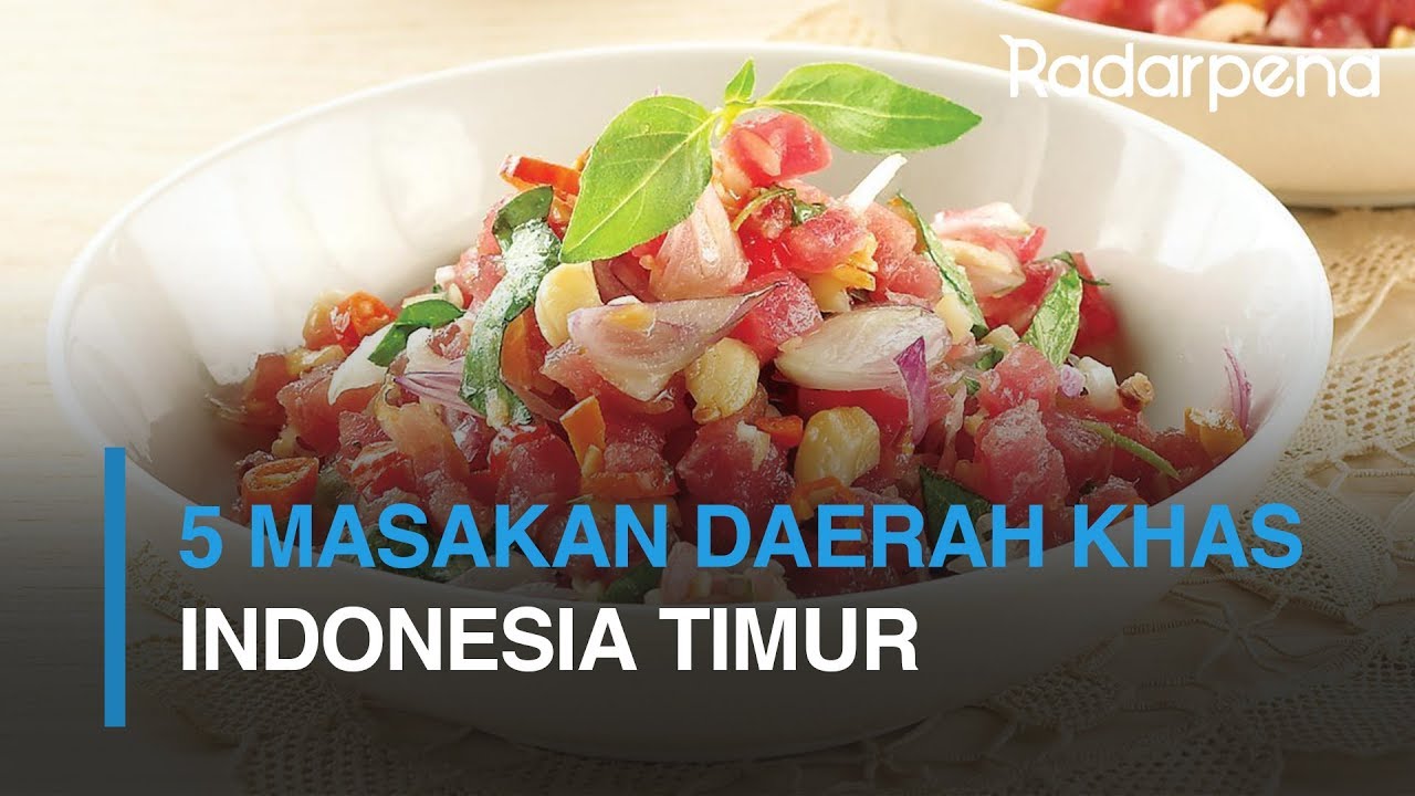 HARUS COBA!! NIKMATNYA MAKANAN INDONESIA TIMUR