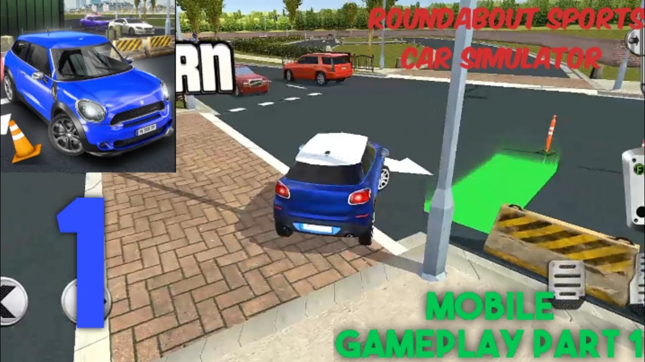 ROUNDABOUT SPORTS CAR SIMULATOR MOBILE GAMEPLAY PART 1 ON MOBILE 